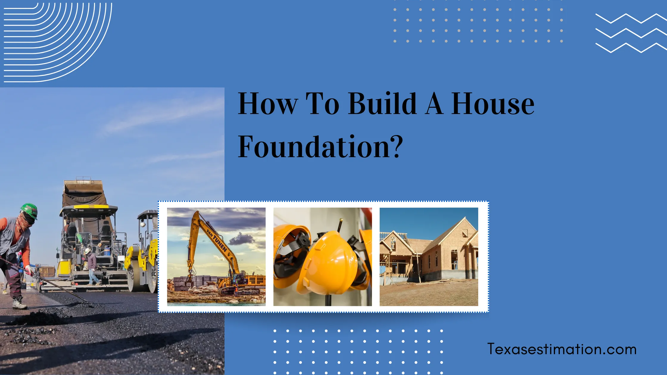 How To Build A House Foundation