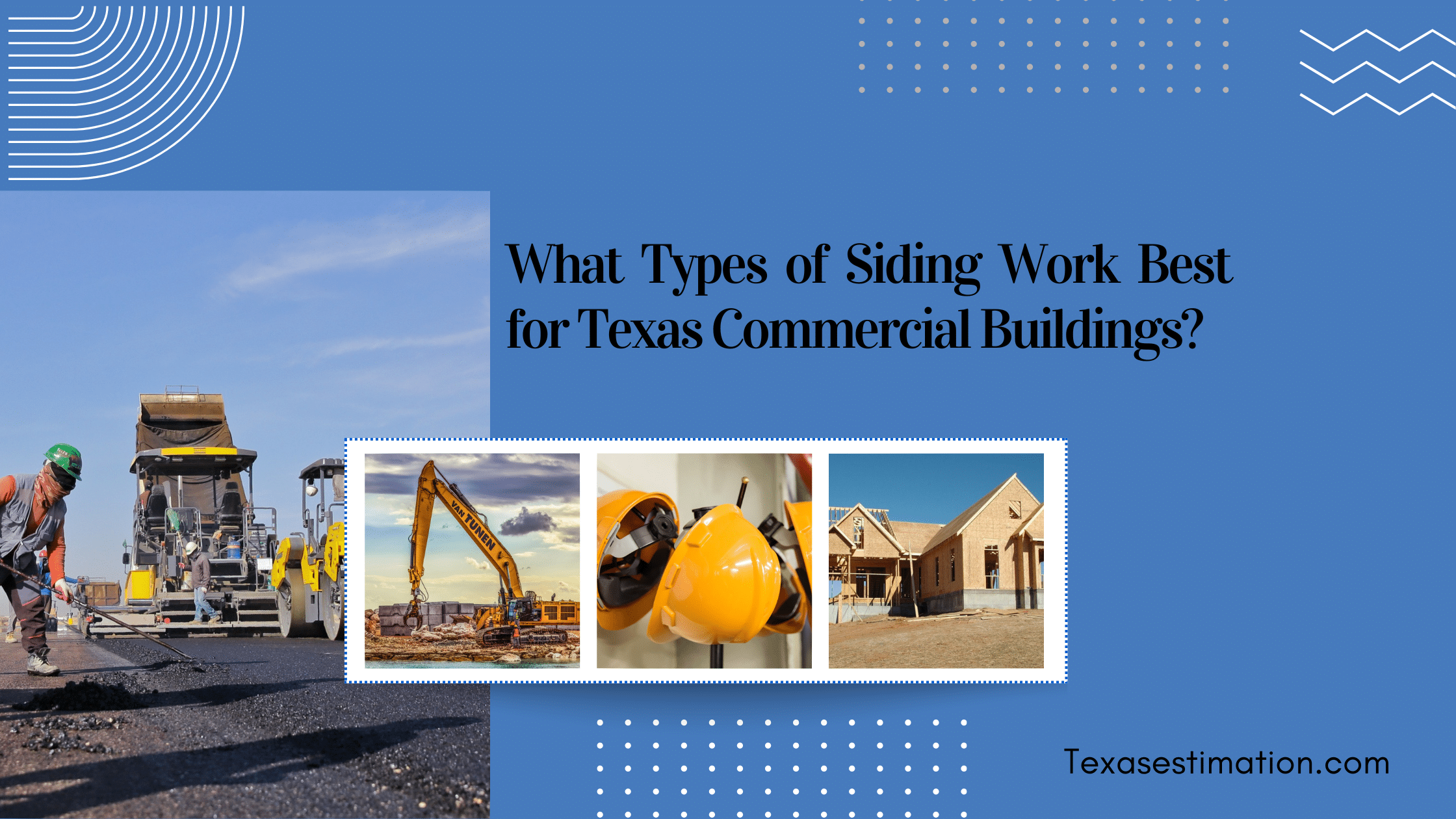 What Types of Siding Work Best for Texas Commercial Buildings